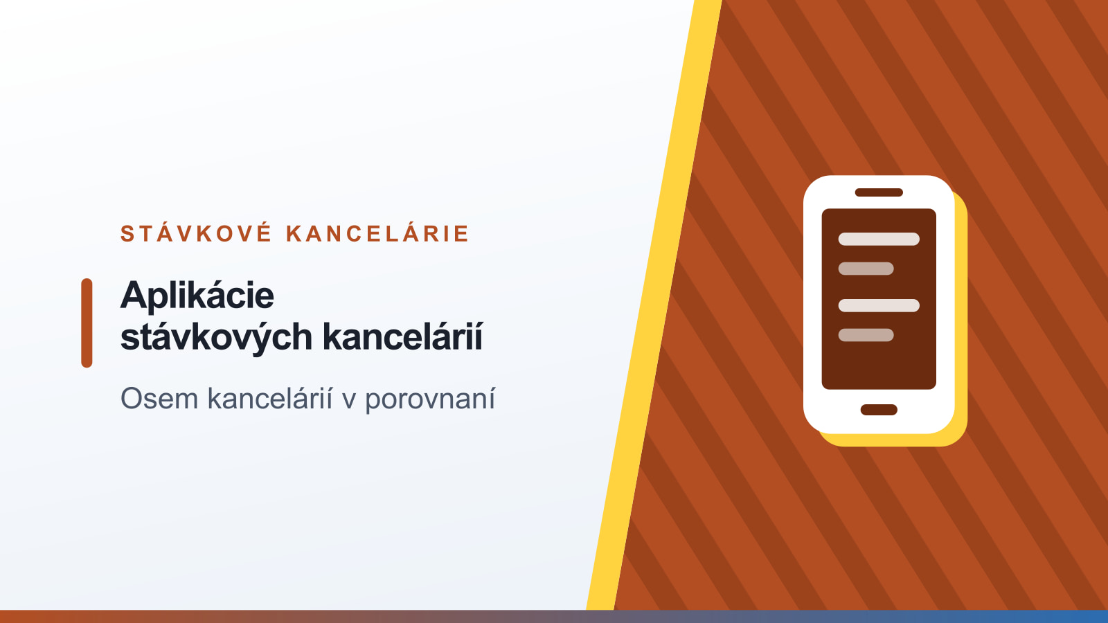 Grafika rubriky Stávkové kancelárie s nadpisom Aplikácie stávkových kancelárií a podtitulom Osem kancelárií v porovnaní