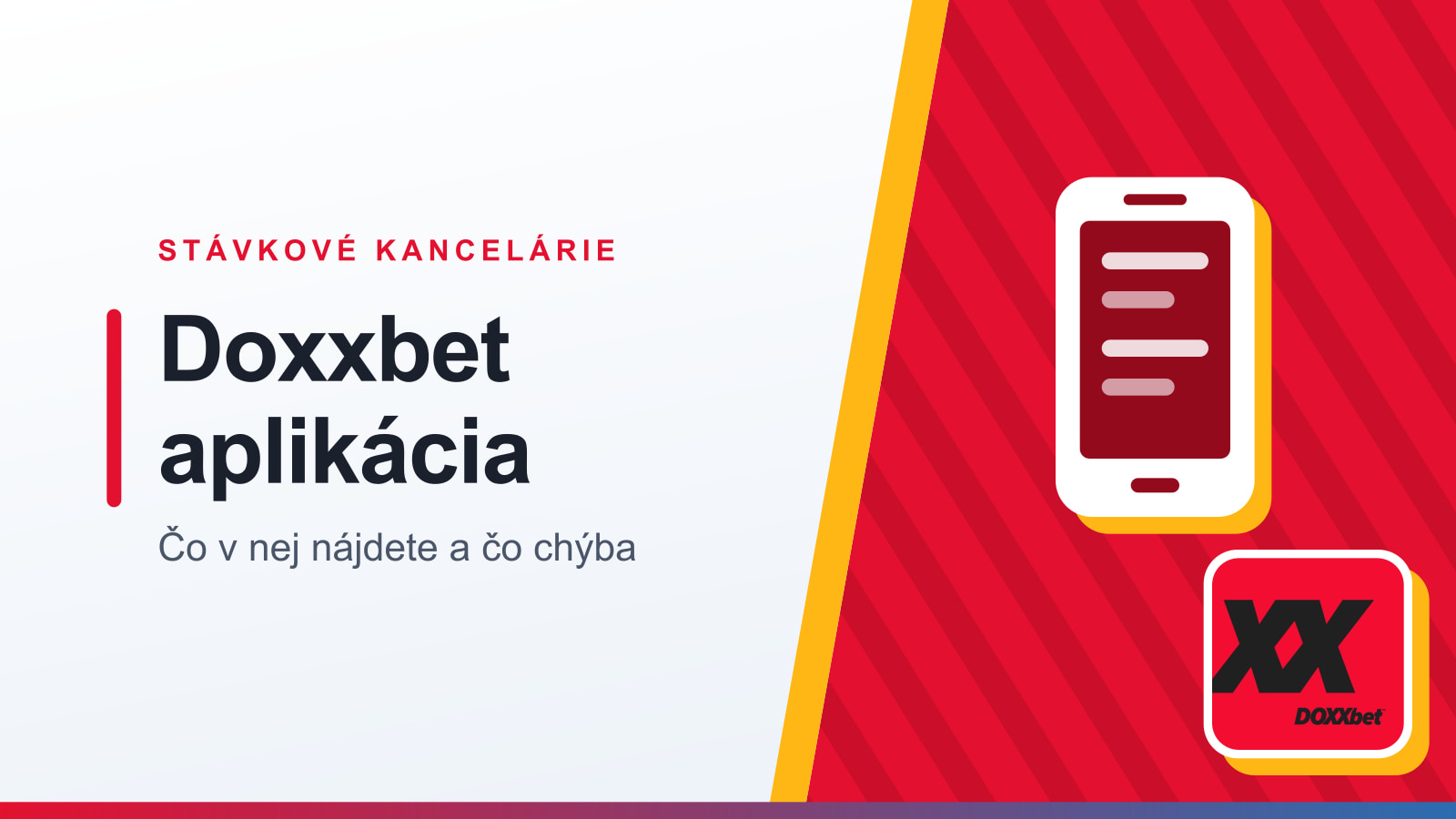 Grafika rubriky Stávkové kancelárie s nadpisom Doxxbet aplikácia a podtitulom Čo v nej nájdete a čo chýba