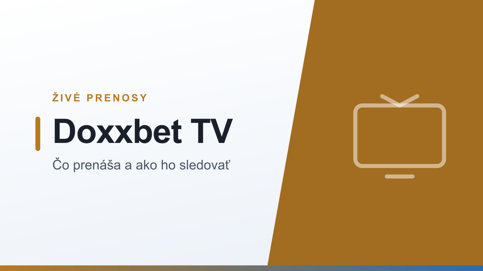 Ilustračná grafika: Doxxbet TV – živé prenosy stávkovej kancelárie